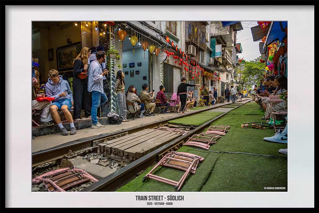 Hanoi - Die einzigartige Trainstreet, Besuchszeitpunkt, Zeitplan und Tipps